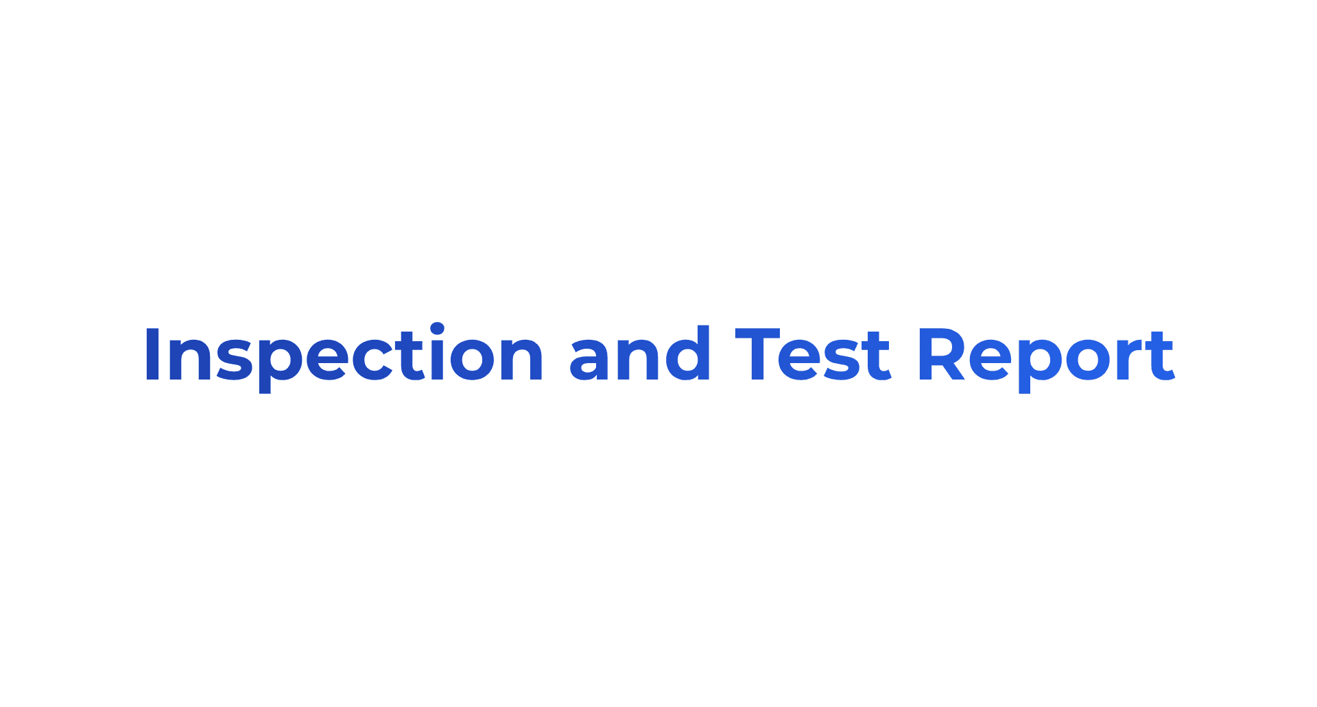 Inspection & Test Report preview